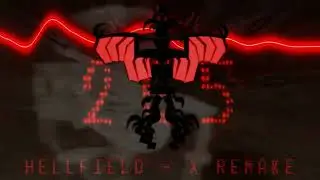 hellfield x remake with a visualizer (Reupload)