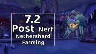 7.2 POST NERF NETHERSHARD FARMING GUIDE!