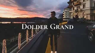 5 Star Hotel in Zurich - My Stay At The Dolder Grand Hotel