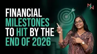 Financial Milestones to Hit by the End of 2026! #milestones2wealth