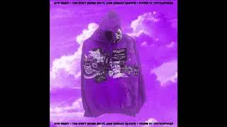 Ayce Comet x Jane McIsaac - You Don&rsquo;t Wanna Die (Slowed + Reverb)