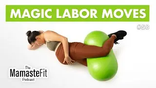 Magic Moves for Labor