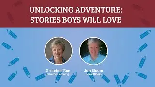 Unlocking Adventure: Stories Boys Will Love [Show]