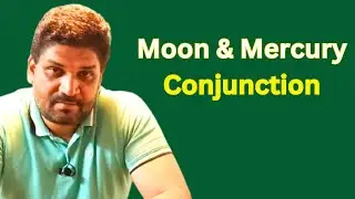 Moon & Mercury Conjunction in the Birth Chart | MOON WITH MERCURY | चंद्रमा-बुध युति