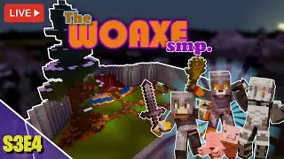 Woaxe SMP Live #20!!