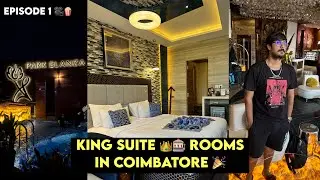 KING suite 👑💲 room Tour in Coimbatore 🥳‼️| Park Elanza - Peppa Foodie ✨
