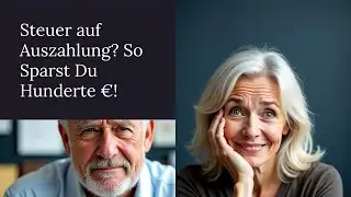 Lebensversicherung Auszahlung & Steuer: Wie Viel Muss Ich Zahlen?