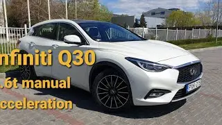 Infiniti Q30 1.6t manual 2018 acceleration