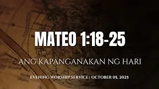 Ang Kapanganakan ng Hari | Mateo 1:18-25