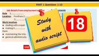 IELTS LISTENING SYUDY WITH AUDIOCRIPT -PART 1-LATEST