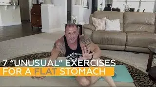 7 &ldquo;Unusual&rdquo; Exercises for a FLAT Stomach or SIX-PACK ABS (Especially For People OVER 40)