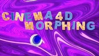 ❤Tutorial on object morphing in Cinema 4D❤