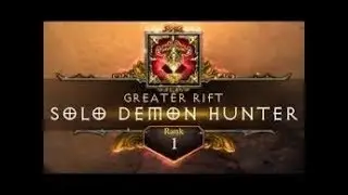 Diablo 3 | GR120 Solo Demon Hunter | Rank 1 EU (M6 Multishot)