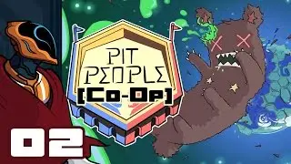 Let's Play Pit People Co-Op [Early Access] - PC Gameplay Part 2 - Player 2 Has Entered The Pit