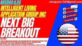 NEXT BIG BREAKOUT : ILAG STOCK ANALYSIS | INTELLIGENT LIVING APPLICATION GROUP INC STOCK