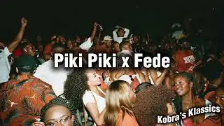 Piki Piki x Fede (Kobra&rsquo;s Klassics) 