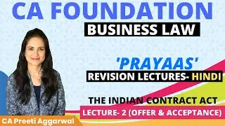 CA Foundation_Revision Lecture 2 || The Indian Contract Act