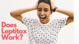 Leptitox Review 2020 - Does Leptitox Work?