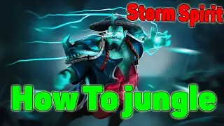 DoTa 2 How To Jungle Storm Spirit Patch 7.25 5217 gold IRG
