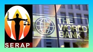 SHOCKING: Reactions As SERAP Tells World Bank President 2 Suspend All Loans To Nigeria's 36 States..