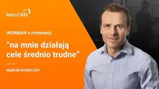 Motywacja - odcinek 1 - Cel realny i motywujący