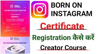 Born on Instagram Certificate Achieve 2024 | BOI Complete Course | All Ques & Ans | Registration.