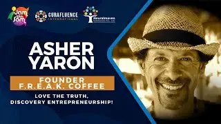 Love the Truth, Discovery  Entrepreneurship with Coffee Freak Asher Yaron