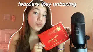 ASMR| February IPSY Unboxing