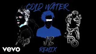 Major Lazer - Cold Water (feat. Justin Bieber, Don Omar & MØ) Official Remix