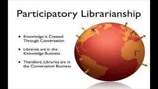 Participatory Librarianship And Change Agents