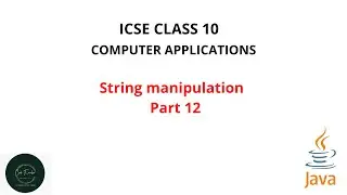 ICSE CLASS 10 PART 12 | String manipulation |  malayalam | Code eureka