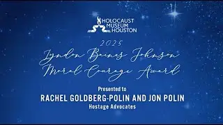HMH 2025 LBJ Moral Courage Award Honoree Video | Jon and Rachel Goldberg Polin | Cut To Create