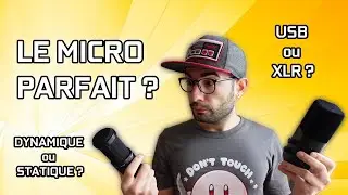 Quel MICRO choisir en 2024 pour STREAMING, GAMING, PODCAST ? (USB, XLR, DYNAMIQUE, STATIQUE)