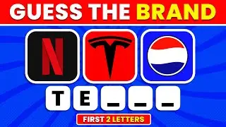 Guess the Brand by First 2 Letters | Logo Quiz