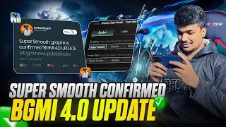 BGMI 4.0 UPDATE Super Smooth Graphics PUBG Official Leaks Device List