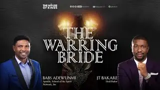 The Warring Bride 12 ||  PJT Bakare & Apst.Babs Adewunmi || Fresh Fire Service || 22nd May 2022