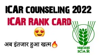 ICAR Counselling New Updates 2022 | ICAR Rank card 2022 ! ICAR Counselling 2022 Latest News