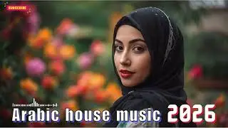 🔥 Habibi (حبيبي) &ndash; Ultra Deep House Arabian Club Mix 2026 | Club Bass & Desert Vibes 🏜️🔊