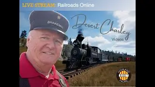 LIVE Stream: Long Iron train down the long grade! Railroads Online