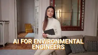 AI for Environmental Engineers: Prompt & Video courses, Certifications and AI tools Training