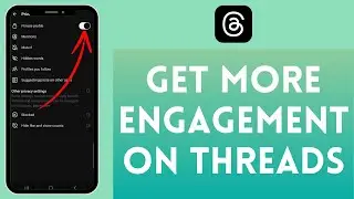 How To Get More Engagement On Threads 2024