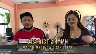 District 2 Hymn