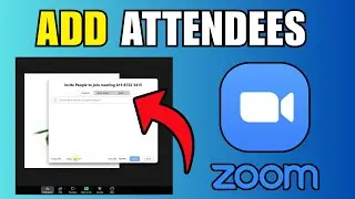 How To Add Attendees in Zoom - Complete Guide