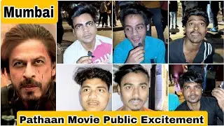 Pathaan Movie Public Excitement IN Mumbai, Shah Rukh Khan Ki Film Ham Pahle Din Hi Dekhenge