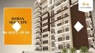DSMAX SKYSCAPE - DS MAX Properties Pvt. Ltd. | Apartment in Bangalore | CommonFloor
