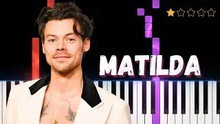 Harry Styles - Matilda︱Easy Piano Tutorial