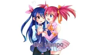 Del tiempo | Wendy x Sherria