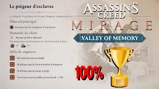 LE PI&Egrave;GEUR D'ESCLAVES CONTRAT 100% / Tous les d&eacute;fis de S&eacute;quence ASSASSIN'S CREED MIRAGE