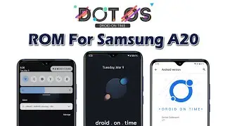 [ROM] dotOS v5.0 Android 11 Unofficial Custom ROM for Samsung A20 - Installation