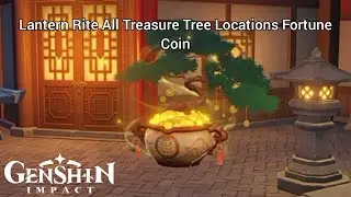 Lantern Rite All Treasure Tree Locations Fortune Coin